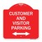 Signmission Reserved Parking Customer and Visitor Parking Bidirectional Arrow, Red & White, A-DES-RW-1818-23054 A-DES-RW-1818-23054 - alternate 1
